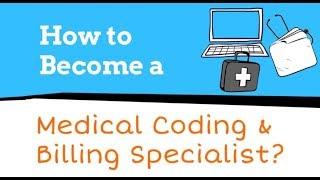 How to Become a Medical Coder and Biller (Get A New Career Fast)
