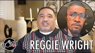 Jamie Foxx Confirms Diddy's Involvement In His Medical Issue? Reggie Wright Weighs In!