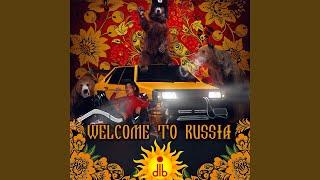 welcome to russia