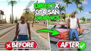 How To Remaster GTA San Andreas - 2022 | GTA San Direct X 2.0 [ Best Realistic Graphics Mod!! ]