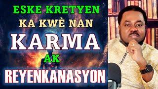 KARMA AK REYENKANASYON