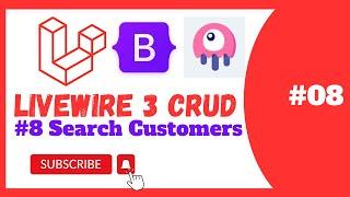 Search customers |  Laravel Livewire 3 CRUD