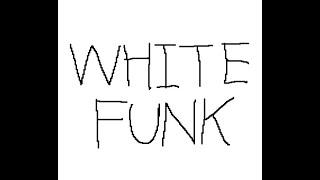 Whitefunk - HARD | By Sufferneer and Sufferracks Team