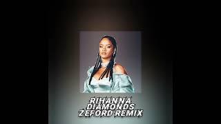 Rihanna - Diamonds (Zeford Remix) #remix #carmusicmix #music