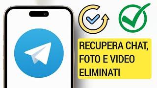 Come recuperare messaggi, chat, immagini e video di Telegram cancellati (metodo 2024)