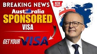 Australia Sponsored Visa: Get Your Sponsored Visa in 2024 | Australian Immigration Updates