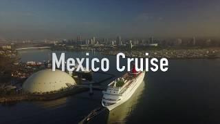 Mexico Cruise