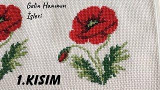 ETAMİN HAVLU İSLEME  ||  GELİNCİK HAVLU YAPIMI ||  1.KISIM