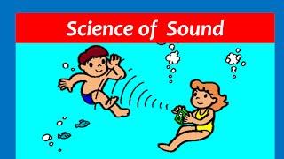 Sound for Kids - Sound Waves and Vibrations