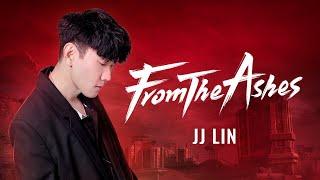 林俊傑 JJ Lin 《From The Ashes》Official Lyric Video | #NARAKAYEAR1 | NARAKA: BLADEPOINT