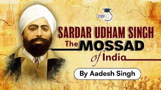 Sardar Udham Singh real story - Indian revolutionary who avenged the Jallianwala Bagh Massacre, UPSC