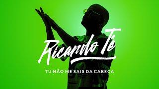 Ricardo Tê - Tu não me sais da cabeça (Official Video)