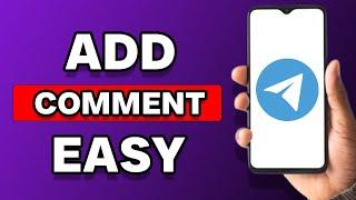 How To Add Comment In Telegram Channel (Simple)