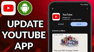 How To Update YouTube On Android