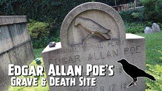 Edgar Allan Poe’s Grave & Death Site - Baltimore, Maryland