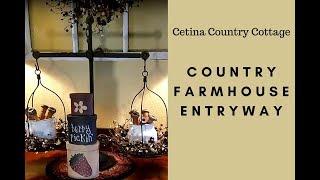 Country Farmhouse Entryway Tour