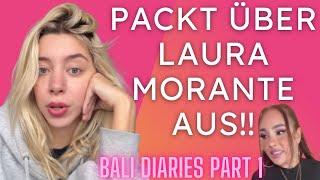 Walentina PACKT AUS über Laura Morante 🫠 Bali Diaries Part 1 