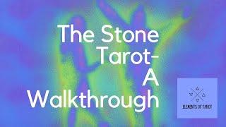 The Stone Tarot by Alison Stone #tarot #deckwalkthrough