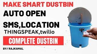 DIY Smart Dustbin: SMS & Location Tracking with ESP8266 | Smart Dustbin Project: SMS & Location.