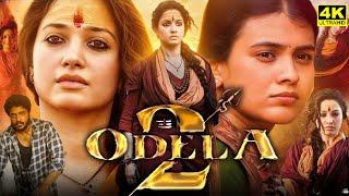 Odela 2 Full Movie In Tamil 2025 | Tamannaah | Sampath Nandi | Ashok | Ajaneesh | HD Facts & Review
