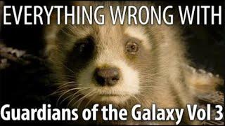 Everything Wrong With Guardians of the Galaxy Vol. 3 in 20 Minutes or Less