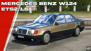 Mercedes-Benz W124 (ETS2 1.51) | Euro Truck Simulator 2 | ETS 2 | Car Mod