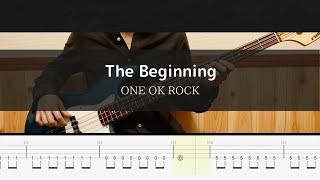 ONE OK ROCK - The Beginning - Bass Cover