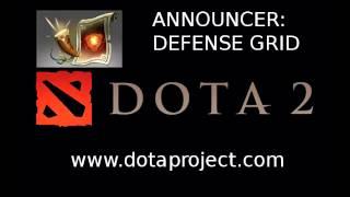 Dota 2 Defense Grid Announcer Pack