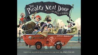 The Pirates Next Door [Children's story | Read Aloud]