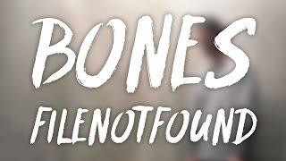 BONES - FileNotFound / ПЕРЕВОД / WITH RUSSIAN SUBS / @TeamSESH