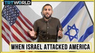 The day Israel attacked America