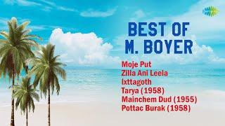 Best of M. Boyer | Zilla Ani Leela | Mainchem Dud | Pottac Burak | Konkani Songs | Old Konkani Songs