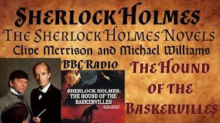 Sherlock Holmes in The Hound of the Baskervilles (Radio) BBC 1997