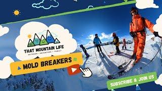 Our Story | That Mountain Life Channel Trailer | Life is Short!