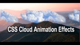 CSS Cloud Animation Effect | HTML and CSS