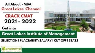 MBA - All About - Great Lakes Chennai (Great Lakes Institute of Management) | Prep. CMAT 2021 - 2022