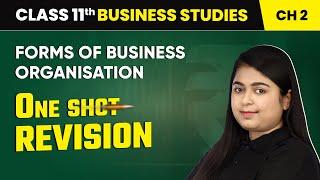 Forms of Business Organisation - One Shot Revision | Class 11 Business Studies Chapter 2 | CBSE