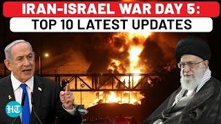 Iran Israel War Day 5: Tehran, Tel Aviv On Fire, Haifa Refinery Shut, Trump-Macron Fight & More