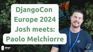 Josh meets Paolo Melchiorre at DjangoCon Europe