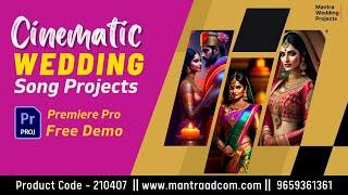 Cinematic Wedding Song Project For Premiere Pro | Mantra Wedding Projects | Mantra Adcom - 210407