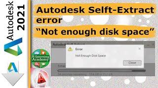 Autodesk Self-Extract Error "Not enough disk space"