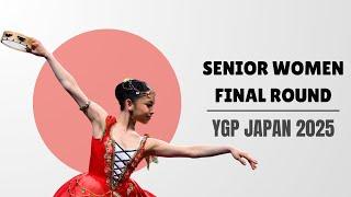 Senior Women Final Round - Group 1 - YGP Japan 2025