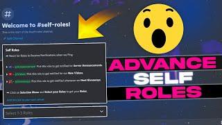 How To Make ADVANCE SELF ROLES MENU Using Discortics Bot