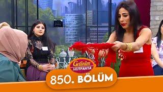 Gelinim Mutfakta 850. Bölüm - 21 Ocak Cuma