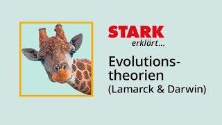 Die Evolutionstheorien von Lamarck und Darwin | STARK erklärt