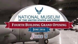 Fourth Building Grand Opening at the National Museum of the U.S. Air Force