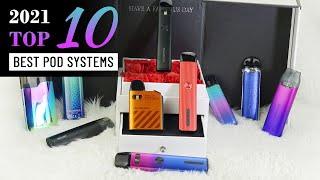 2021 TOP 10 Best Pod Systems | Vapesourcing