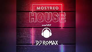 DJ Romax - Mostreo House 2022 Vol 03