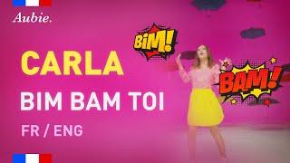 Carla - Bim Bam Toi [French & English Translation]