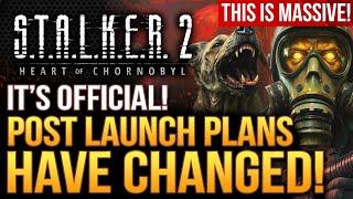 STALKER 2 Just Changed It's Post Launch Plans!  This is MASSIVE NEWS!